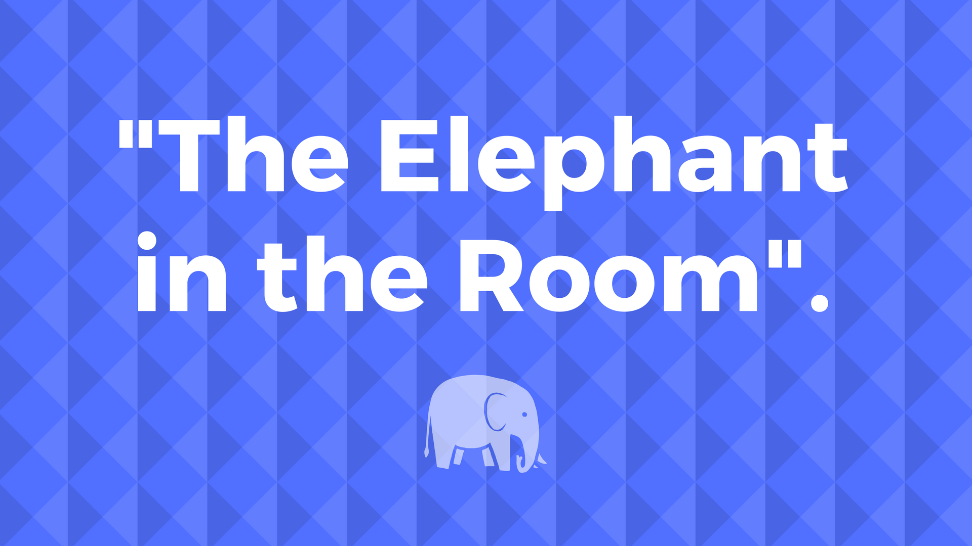 The Origin Of The Elephant In The Room And How To Use It Digital Polyglot