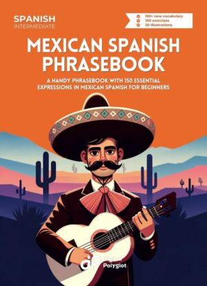 Mexican Spanish Phrasebook