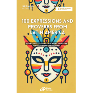 100 Expressions and Proverbs from Latin America - Image 2