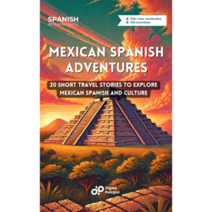 Mexican Spanish Adventures - Image 2