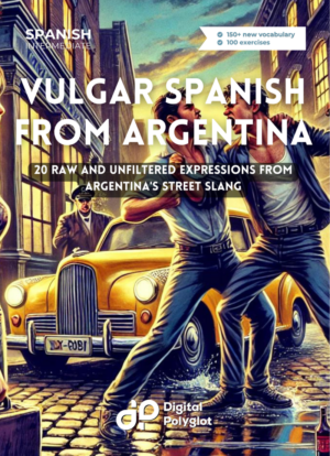 Vulgar Spanish From Argentina