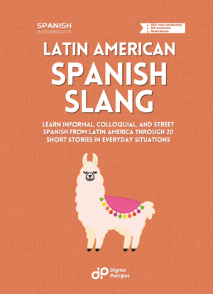 Latin American Spanish Slang