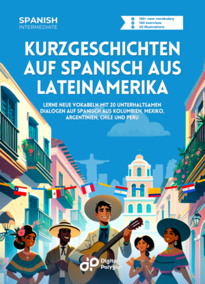 Kurzgeschichten auf Spanisch aus Lateinamerika