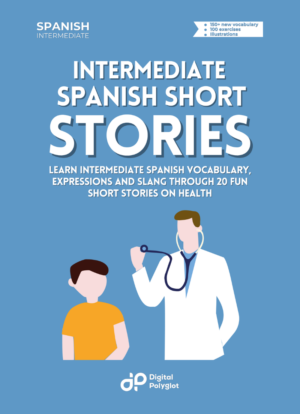 Intermediate Spanish Stories on Health