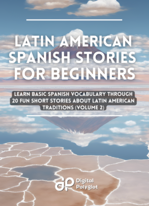 Latin American Spanish Stories for Beginners