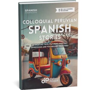 Colloquial Peruvian Spanish Stories - Image 2