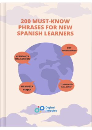 200 Must-Know Phrases for New Spanish Learners
