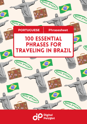 100 Essential Phrases for Traveling in Brazil